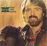 Michael Martin Murphey - Michael Martin Murphey